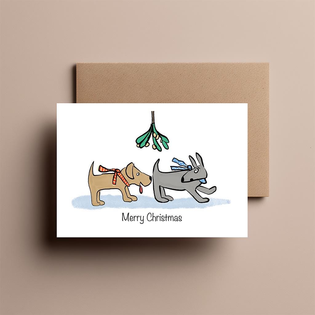 Dogs Under the Mistletoe - Funny Dog Christmas Card - Humorous Animal Xmas Card for Him or Her