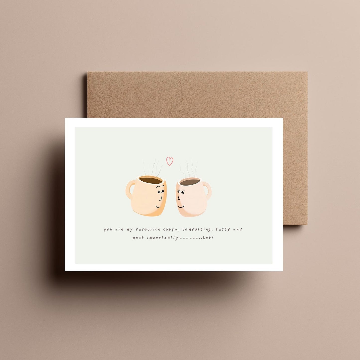 You’re my Favourite Cuppa Card - Romantic Love, Inspirational Greeting Card, Cute Anniversary or Valentine Card, for Him or for Her