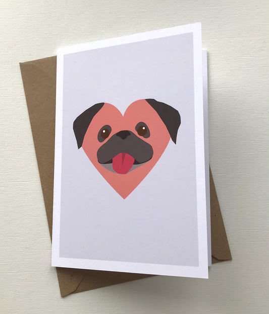 Pug - Greeting, Valentines, Birthday Card