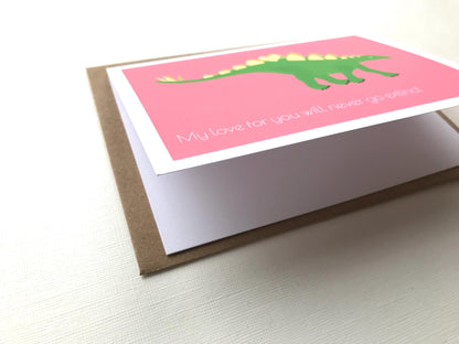 My love for you will never go extinct - Dinosaur Valentines, Greeting, Anniversary Card